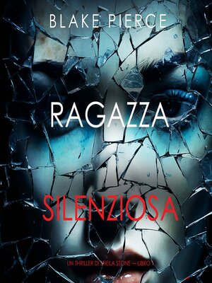 cover image of Ragazza silenziosa
